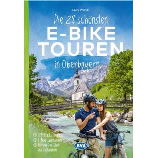 Die 28 schönsten E-Bike Touren in Oberbayern