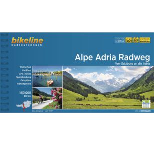 Alpe Adria Radweg Bikeline Fietsgids - Salzburg Naar Adriatische Zee (2023)