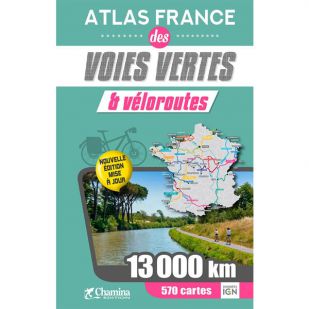 Atlas France des Voies Vertes & Veloroutes  (2022)