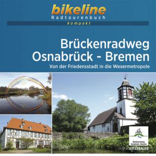 Brückenradweg Osnabrück - Bremen Bikeline Kompakt fietsgids
