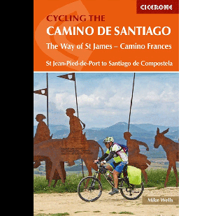Cycling the Camino de Santiago - Cicerone