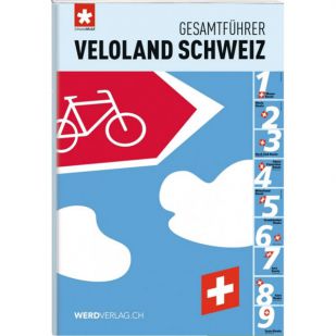 Veloland Schweiz Gesamtführer 