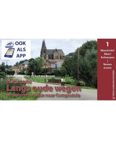 Langs Oude Wegen deel 1 