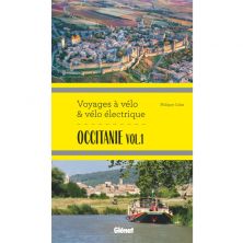 Occitanie vol.1 - Voyages à vélo et vélo électrique