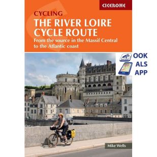 Cycling the River Loire Cycle Route - Cicerone
