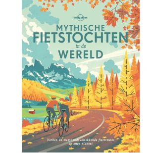 Lonely Planet: Mythische fietstochten in de wereld 