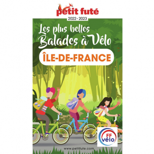 Les plus belles balades à vélo - Ile de France !
