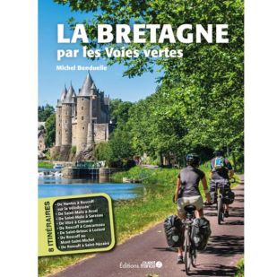 La Bretagne par les Voies Vertes 